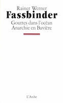 Gouttes dans l'océan  - Anarchie en Bavière